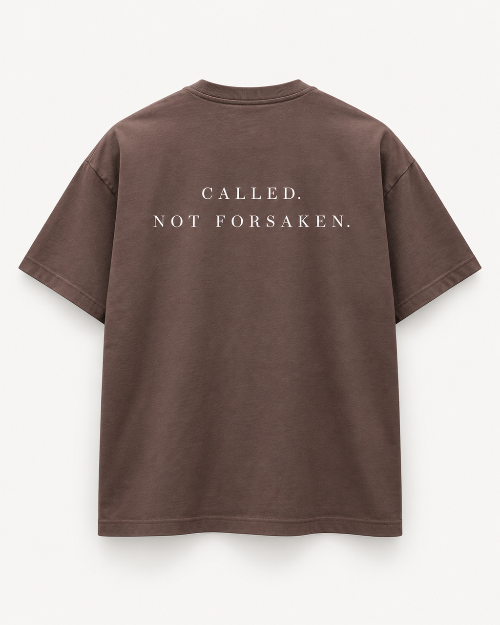 Called. Not Forsaken. Tee